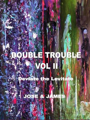 cover image of Double Trouble Vol II